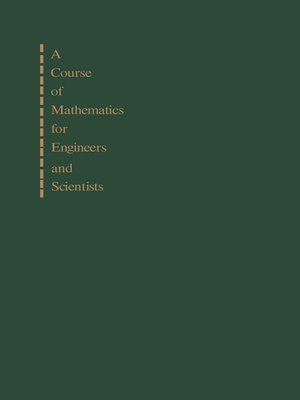 cover image of A Course of Mathematics for Engineers and Scientists, Volume 3